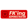 FK'ing Administrator